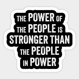 Power of The People Sticker